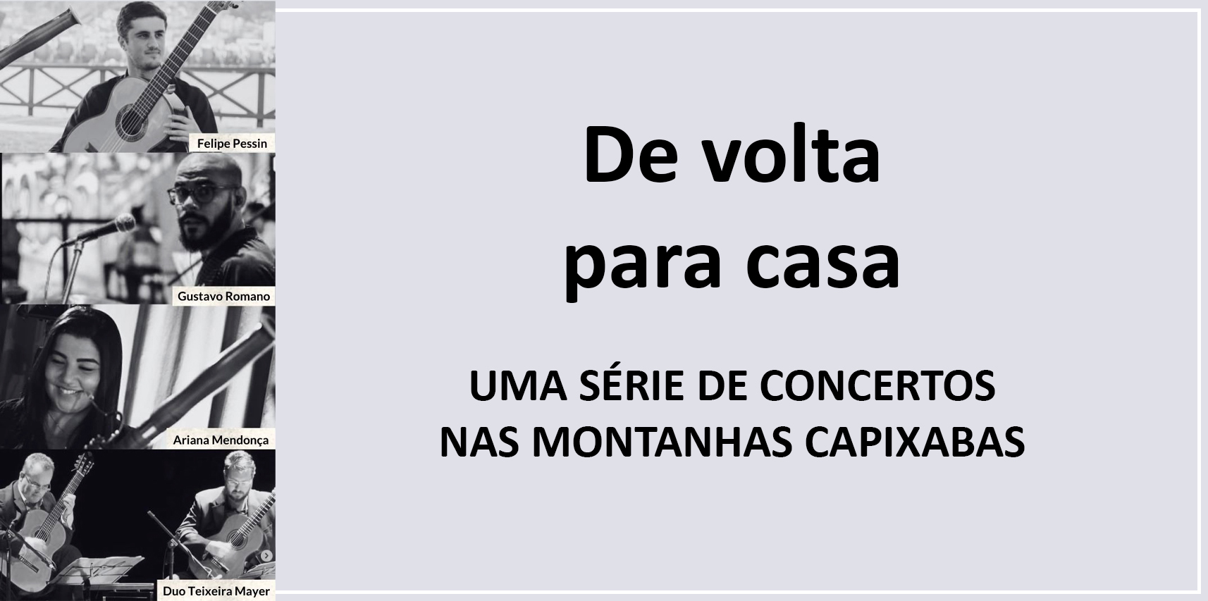 Projeto de música instrumental “De Volta para Casa” é realizado em Vargem Alta nesta sexta-feira (23)