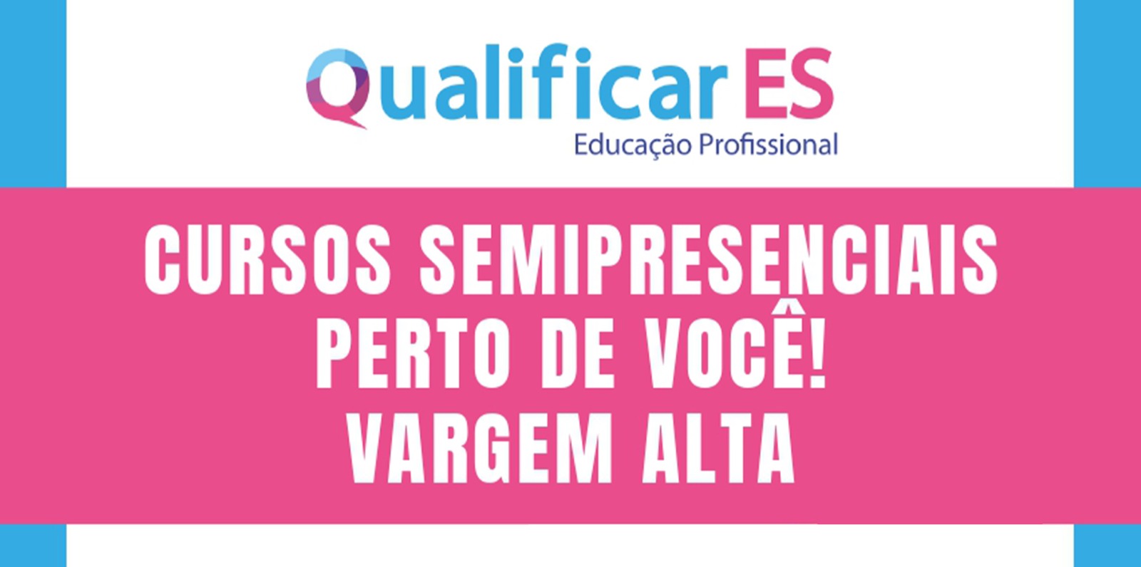 Aberta inscrições para cursos semipresenciais do programa Qualificar em Vargem Alta