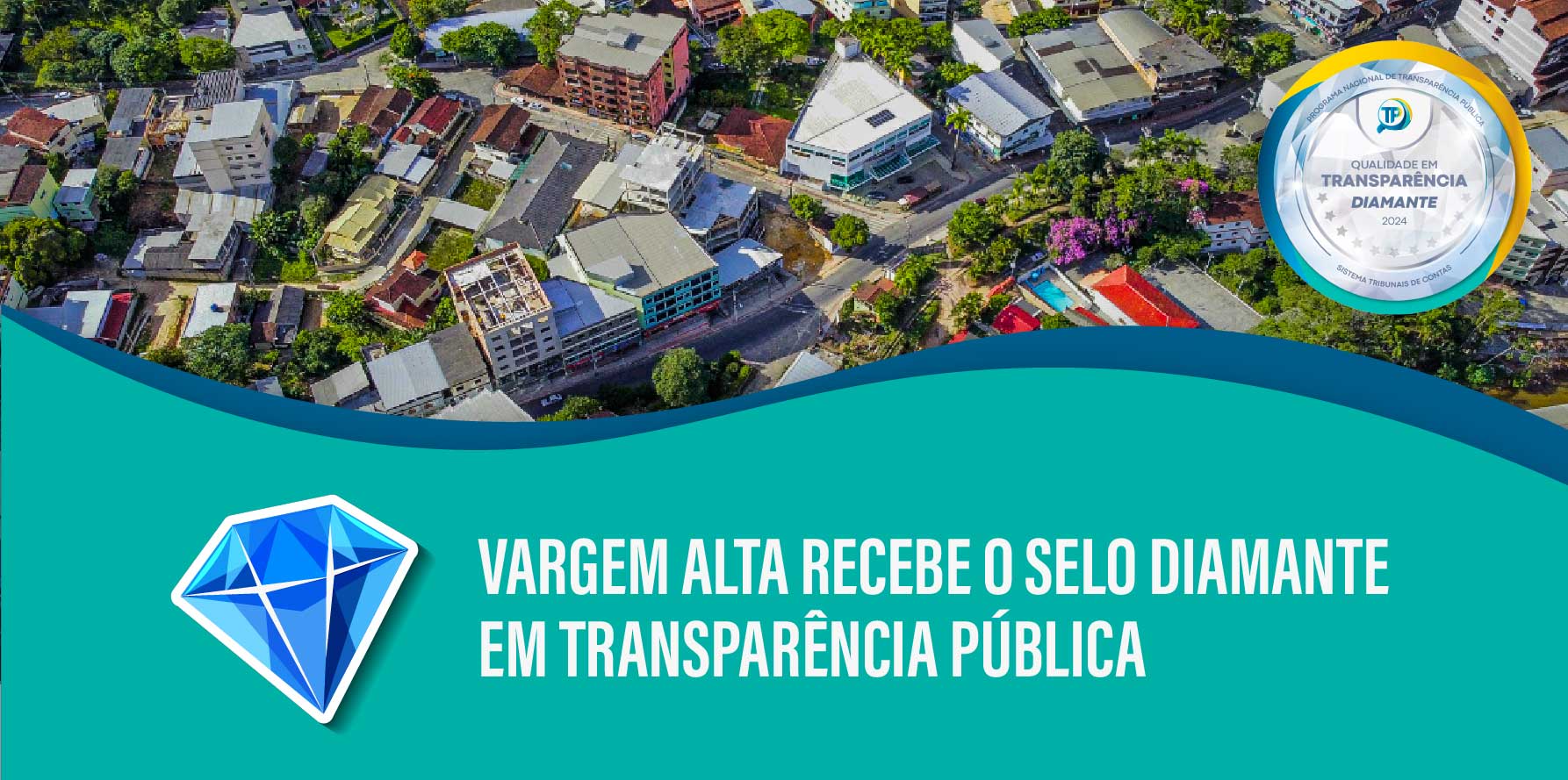 Vargem Alta conquista Selo Diamante em Transparência Pública