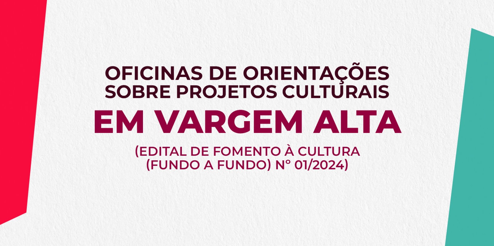 Oficinas de orientações sobre projetos culturais em Vargem Alta
