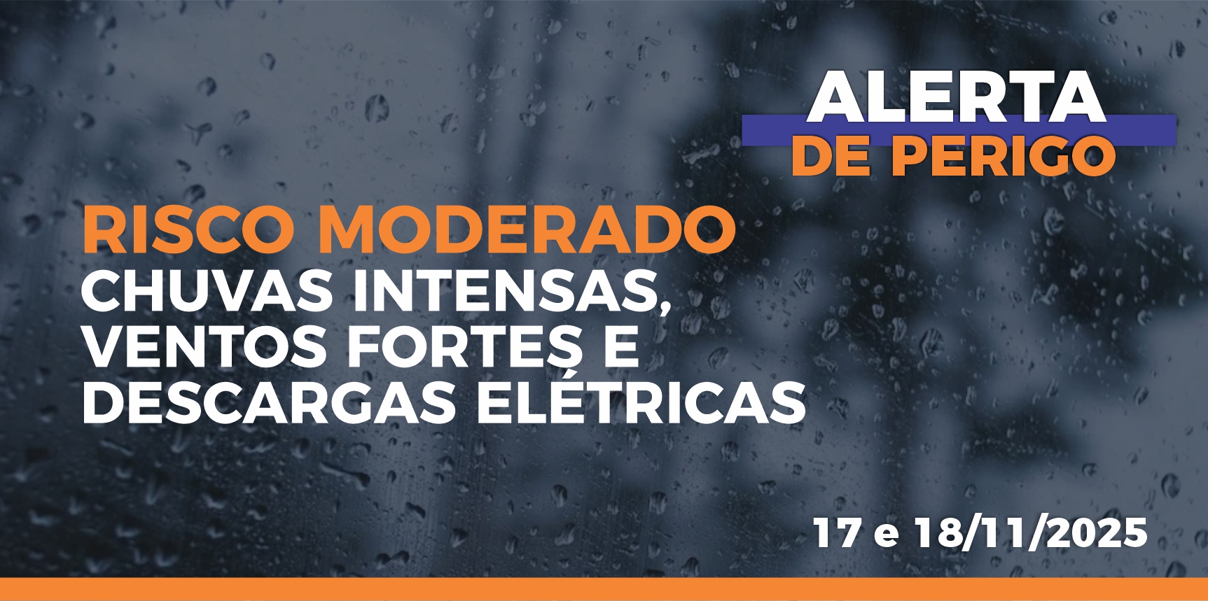 Defesa Civil emite alerta para risco moderado de chuvas intensas, ventos fortes e descargas elétricas para os dias 17 e 18 de novembro