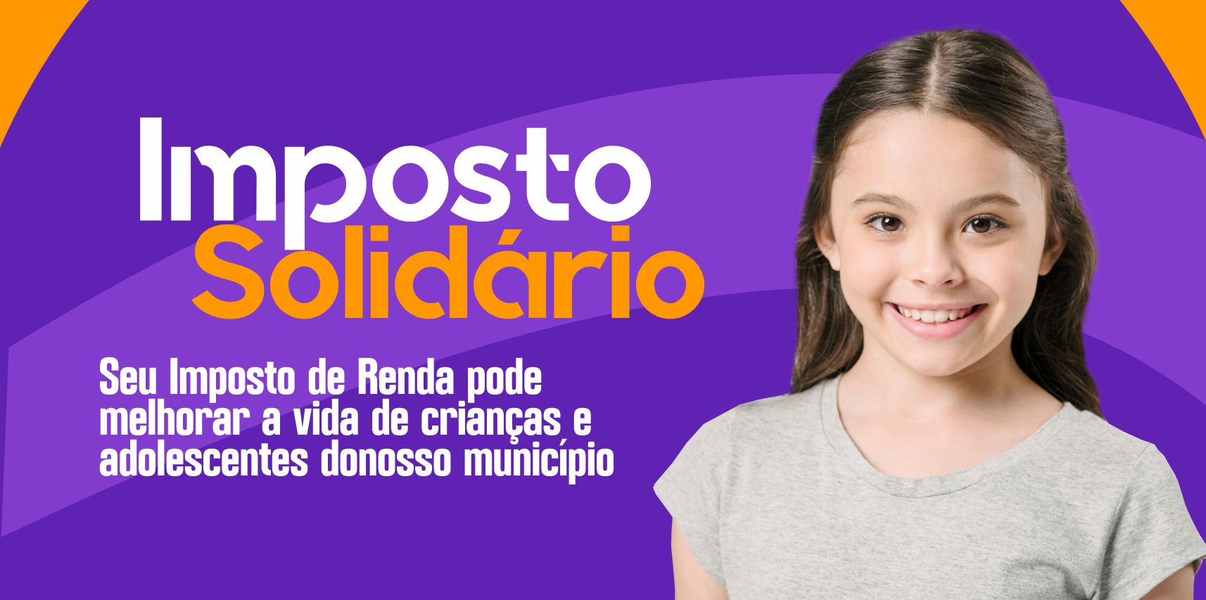 Contribuintes podem fazer doações ao Fundo da Criança e do Adolescente diretamente na declaração de Imposto de Renda