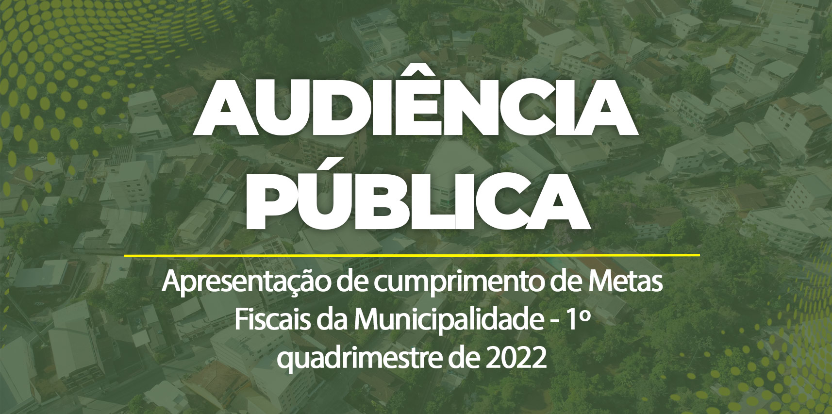 Prefeitura apresentará cumprimento de metas fiscais em audiência pública