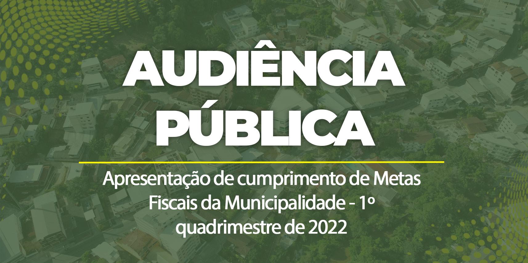 Prefeitura apresentará cumprimento de metas fiscais em audiência pública