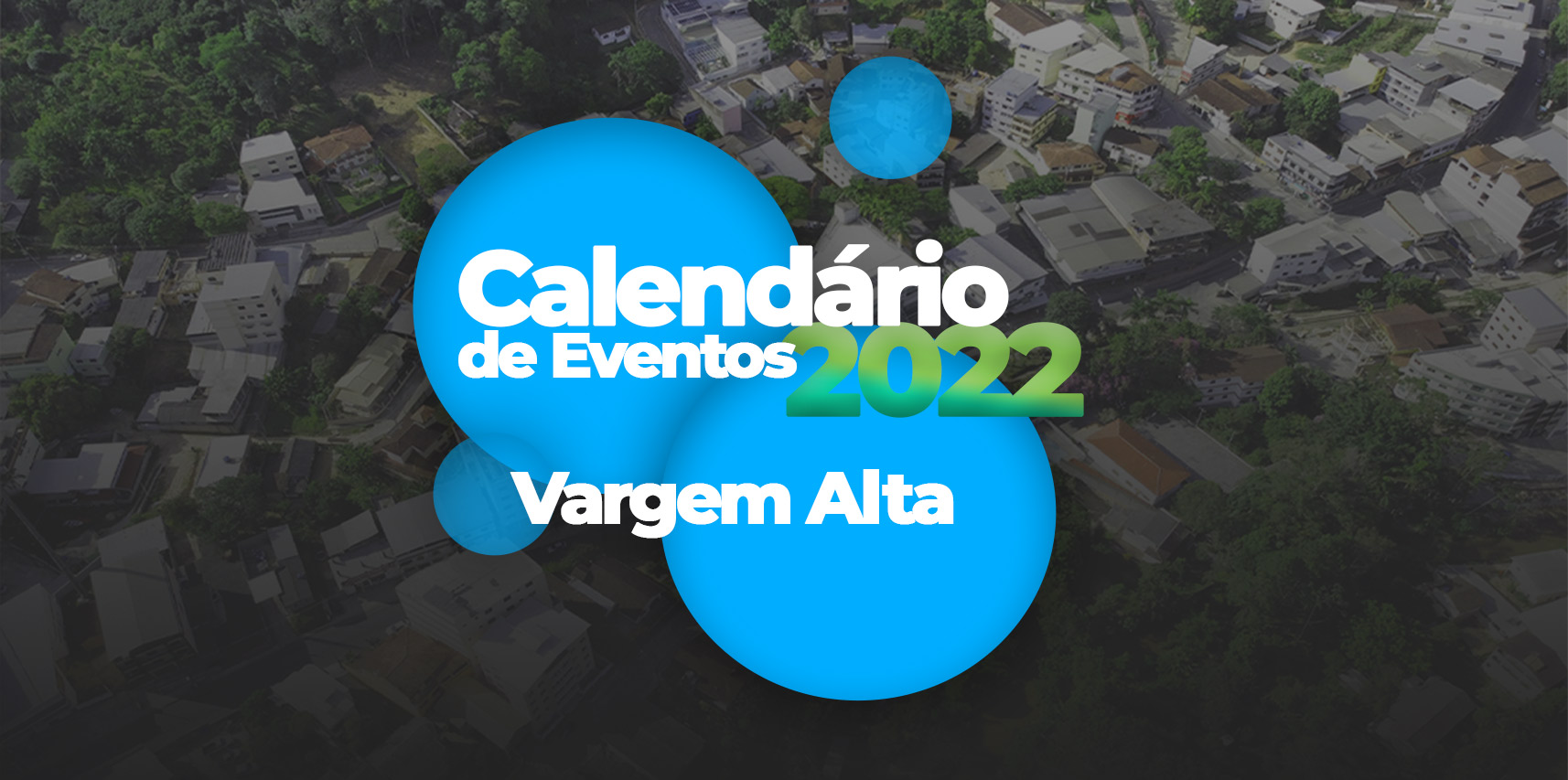 Prefeitura de Vargem Alta divulga calendário de eventos 2022