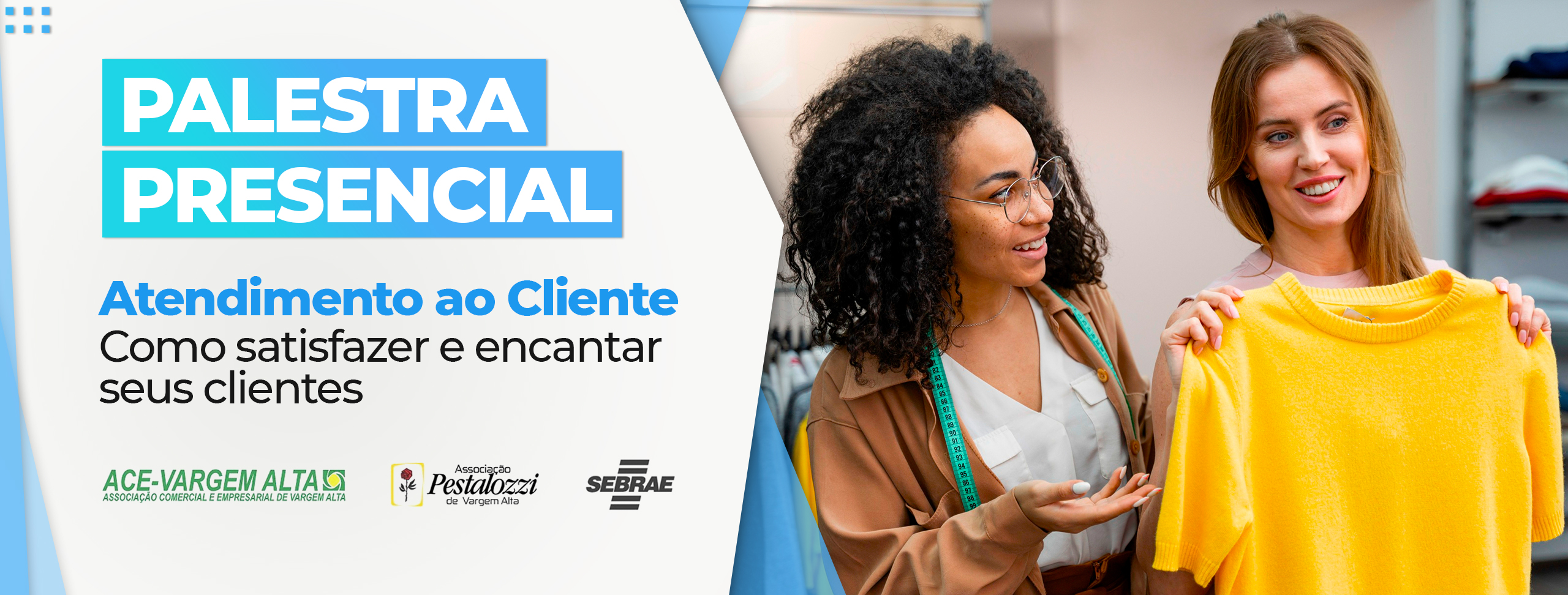 Palestra orientará comerciantes sobre a importância de um bom atendimento ao cliente