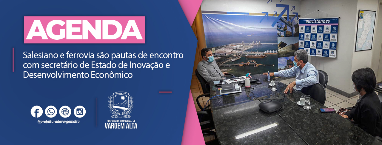 Salesiano e ferrovia são pautas de encontro com secretário de Estado de Inovação e Desenvolvimento Econômico