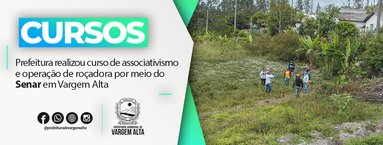 Prefeitura realizou curso de associativismo e operação de roçadora por meio do Senar em Vargem Alta