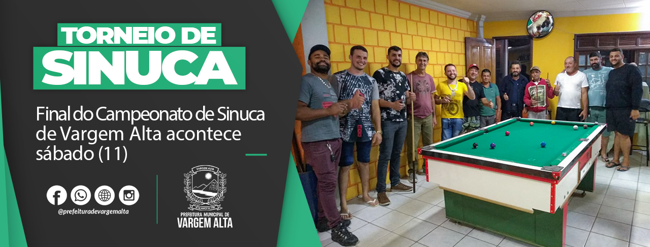 Final do Campeonato de Sinuca de Vargem Alta acontece sábado (11)