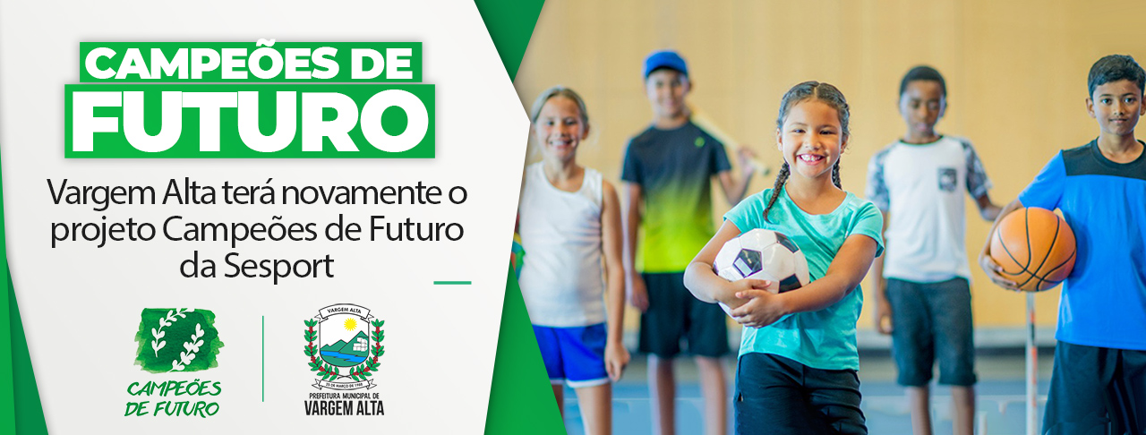 Vargem Alta terá novamente o projeto Campeões de Futuro da Sesport