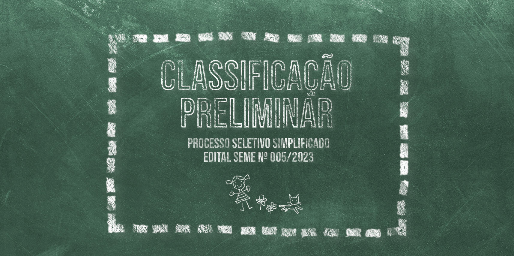 Secretaria de Educação divulga a classificação preliminar do processo seletivo para contratações temporárias de profissionais do magistério