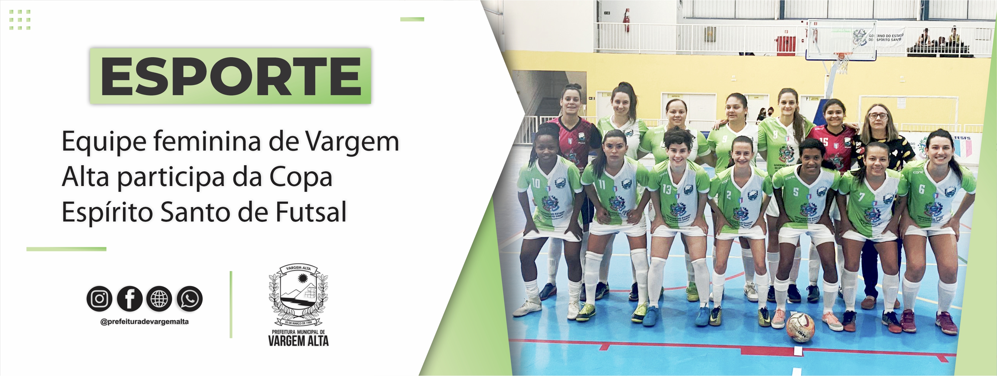 Equipe feminina de Vargem Alta participa da Copa Espírito Santo de Futsal