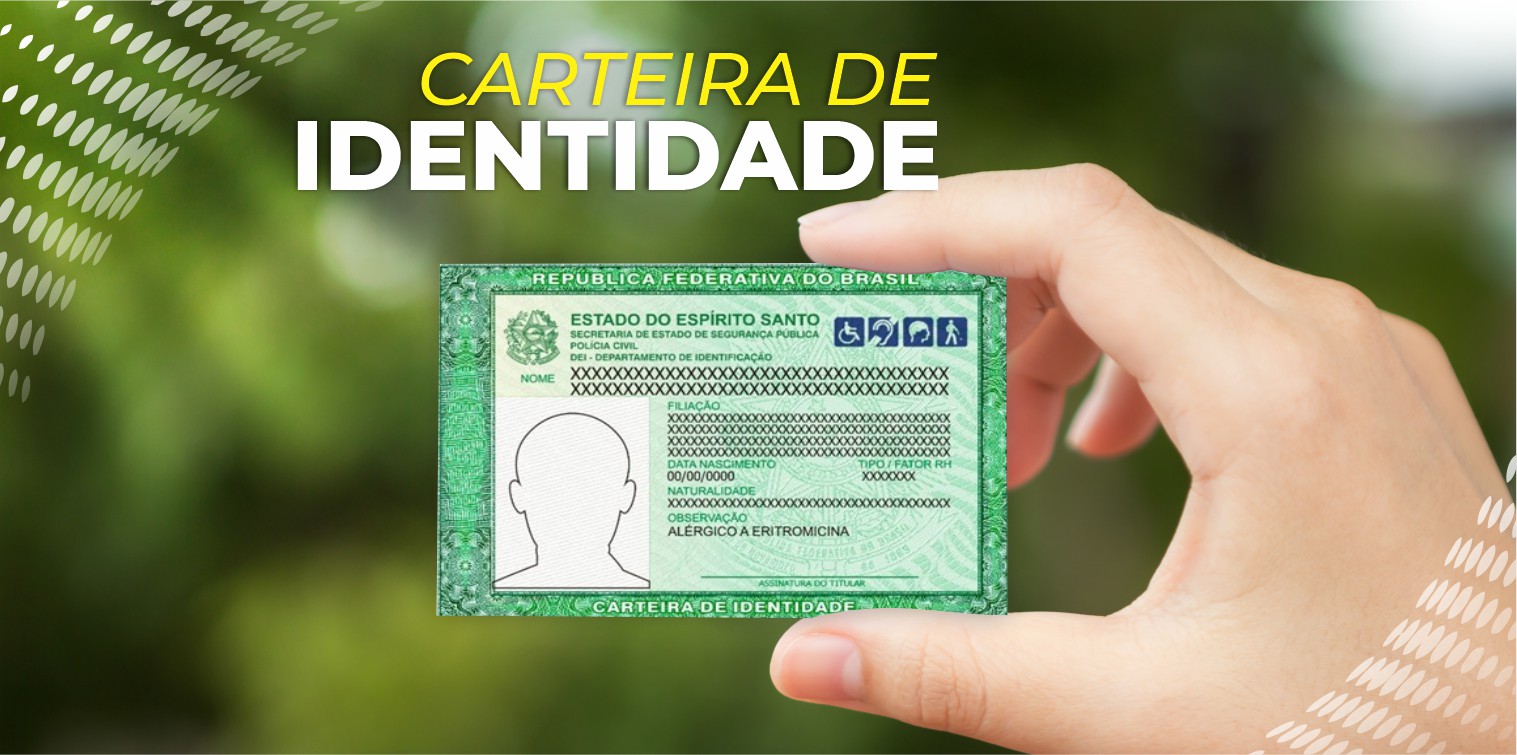 Emissão de carteira de identidade é realizado por agendamento em Vargem Alta