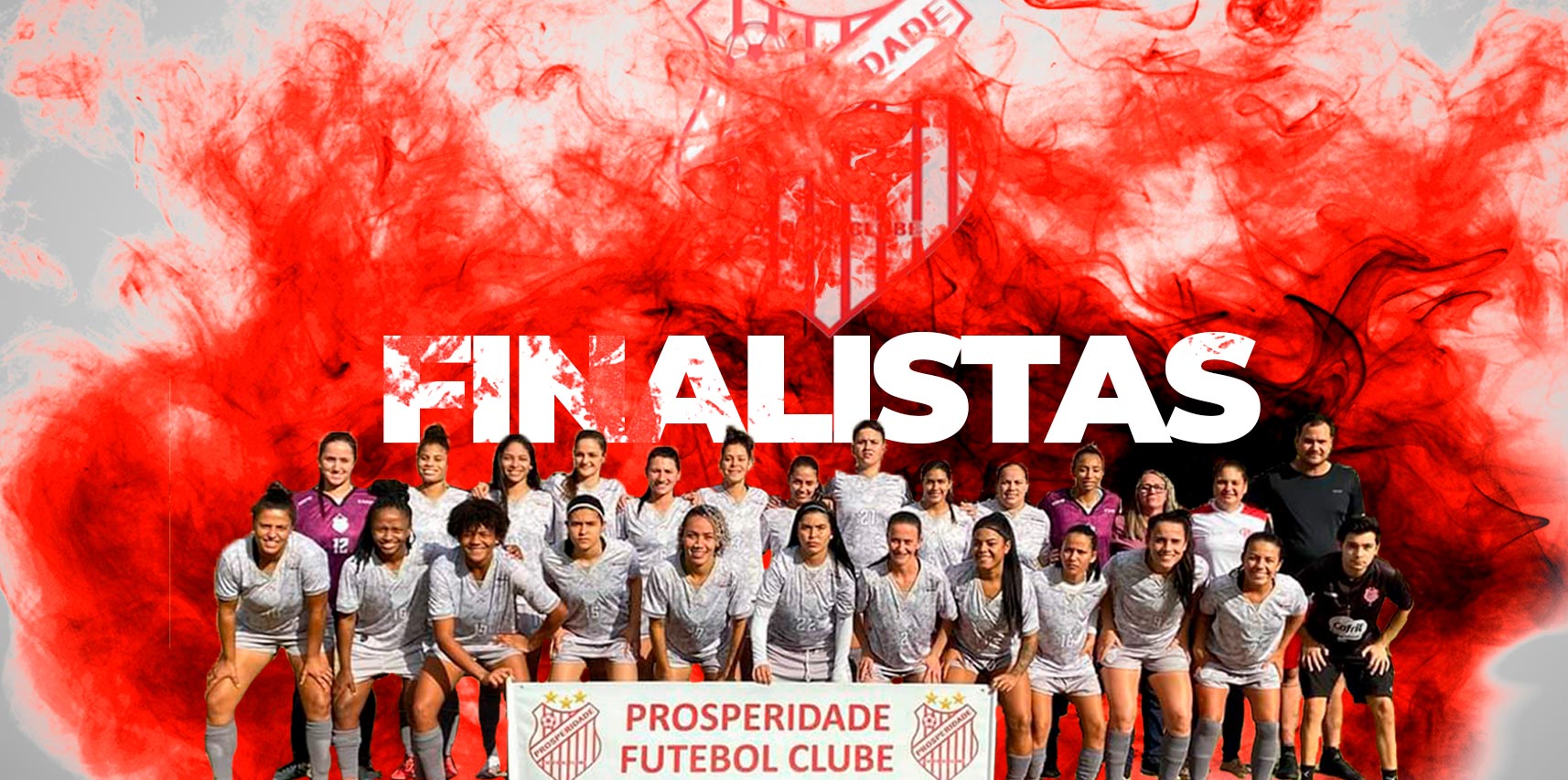 Prosperidade se classifica para as finais do Campeonato Capixabão de Futebol Feminino 2022