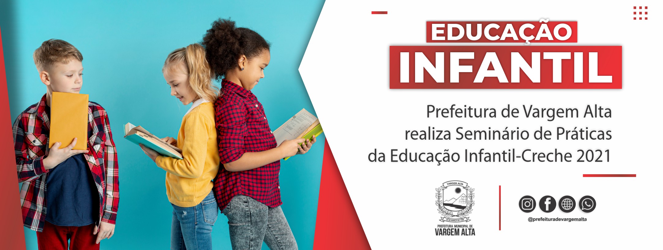 Prefeitura de Vargem Alta realiza Seminário de Práticas da Educação Infantil – Creche 2021