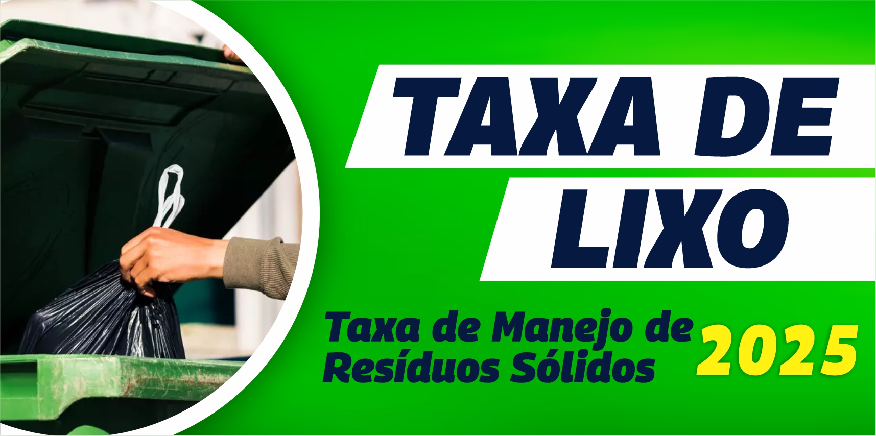 Confira o prazo para recolhimento da Taxa de Resíduos Sólidos