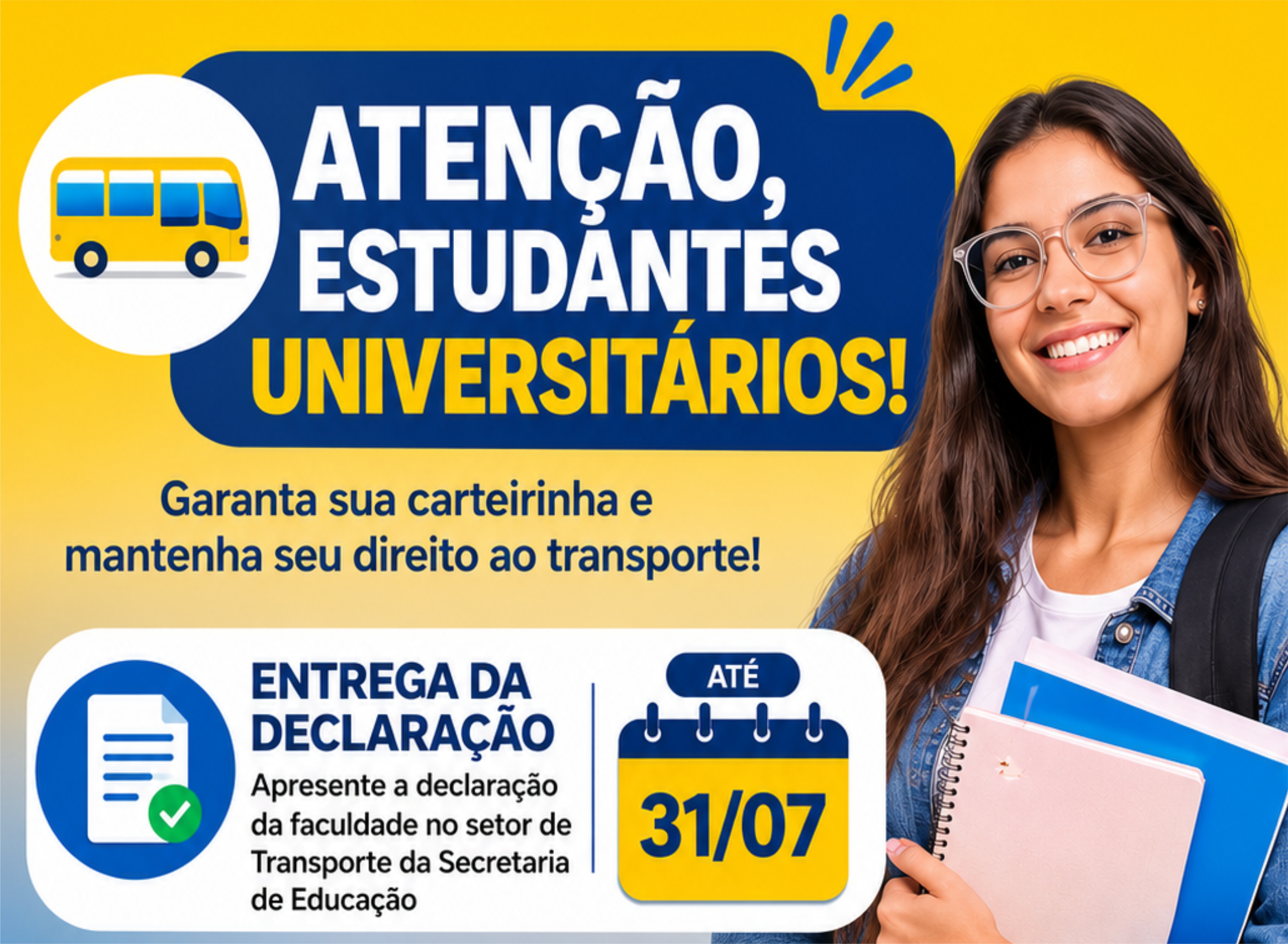 Imagem da notícia: Estudantes universitários devem entregar declaração para emissão de carteirinha do transporte
