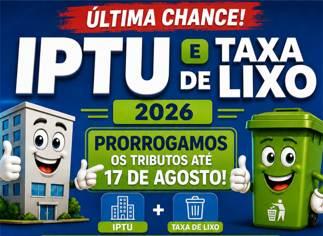 Imagem da notícia: Prefeitura prorroga vencimento do IPTU e da Taxa de Manejo de Resíduos Sólidos para agosto de 2026